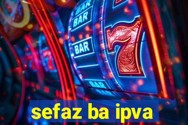 sefaz ba ipva